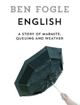 Ben Fogle: English [2017] hardback Online Sale