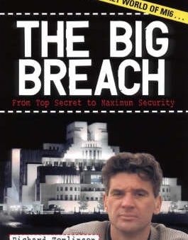 The Big Breach: From Top Secret to Maximum Security Online Sale