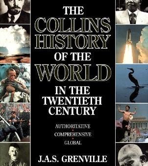 J. A. S. Grenville: Collins History of the World in Twentieth Century [1994] hardback Hot on Sale