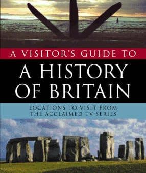 A Visitor s Guide to the History of Britain on Sale