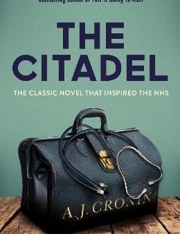 A. J. Cronin: The Citadel [2019] paperback Sale