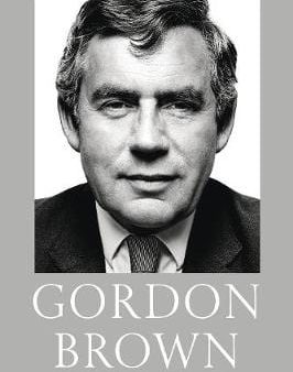 Gordon Brown: My Life, Our Times [2017] hardback Online now