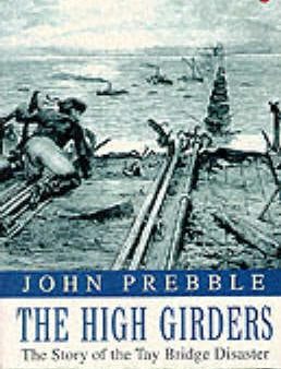 John Prebble: The High Girders [1979] paperback Discount