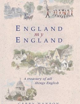 England My England: A Treasury of All Things English For Discount