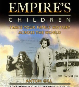 Empire s Children: Trace Your Family History Across the World Online Hot Sale