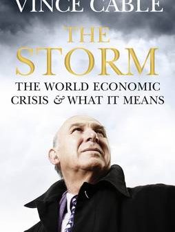 The Storm: The World Economic Crisis and What it Means For Sale